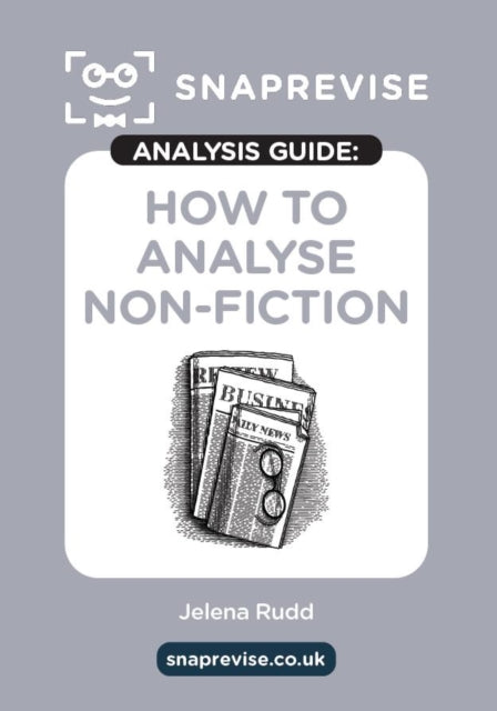 Book cover of: SnapRevise Analysis Guides: How To Analyse Non-Fiction