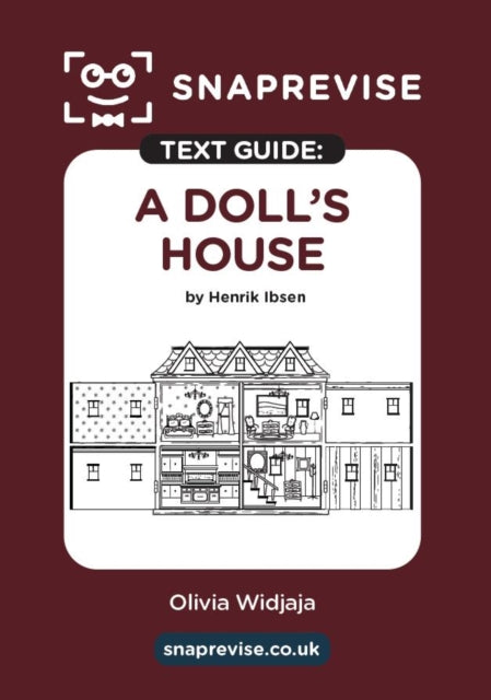 Book cover of: SnapRevise A Doll's House Text Guide for English Literature