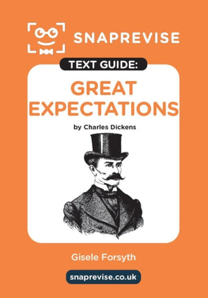SnapRevise Great Expectations Text Guide for English Literature