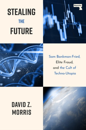 Stealing The Future