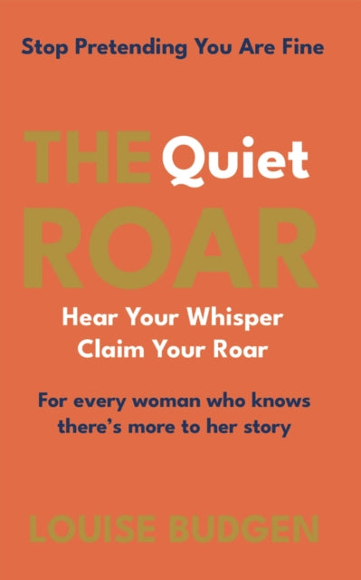 The Quiet Roar
