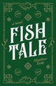 Book cover of: Fish Tale