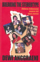 Book cover of: Breaking the Stereotype. By: Dewi Anggraeni