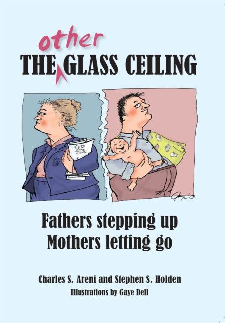 Book cover of: Other Glass Ceiling. By: Charles S. Areni