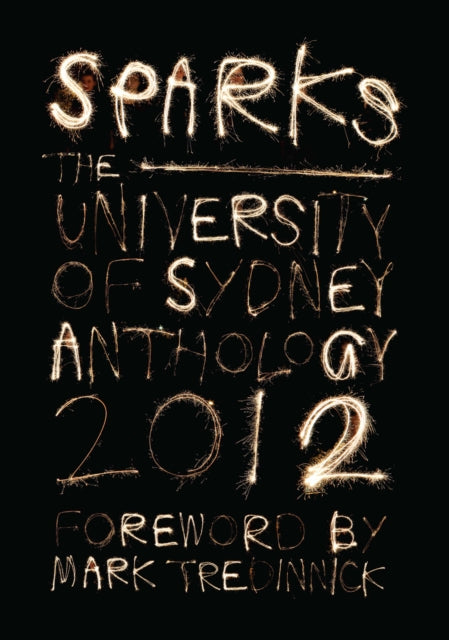 Book cover of: Sparks. By: Mark Tredinnick