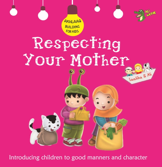 Book cover of: Respecting Your Mother. By: Ali Gator