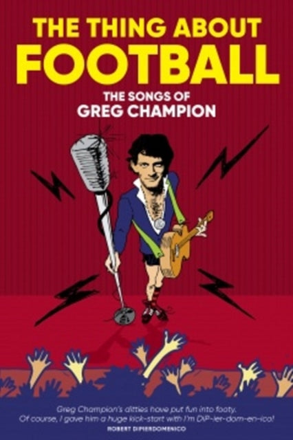 Book cover of: Thing About Football. By: Greg Champion