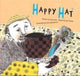 Book cover of: Happy Hat. By: Joy Cowley
