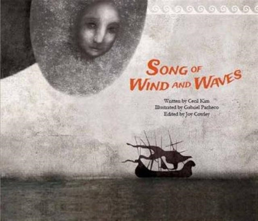 Book cover of: Song of the Wind and Waves. By: Cecil Kim