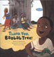 Book cover of: Thank You, Baobab Tree!. By: Mi-hwa Joo