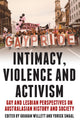 Book cover of: Intimacy, Violence and Activism. By: Yorick Smaal