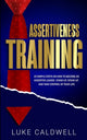 Book cover of: Assertiveness Training