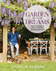 Book cover of: Garden of Your Dreams. By: Charlie Albone