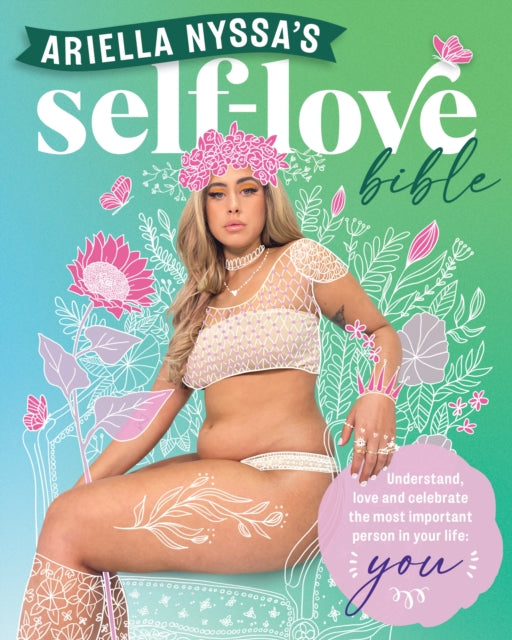 Book cover of: Ariella Nyssa's Self-love Bible. By: Ariella Nyssa