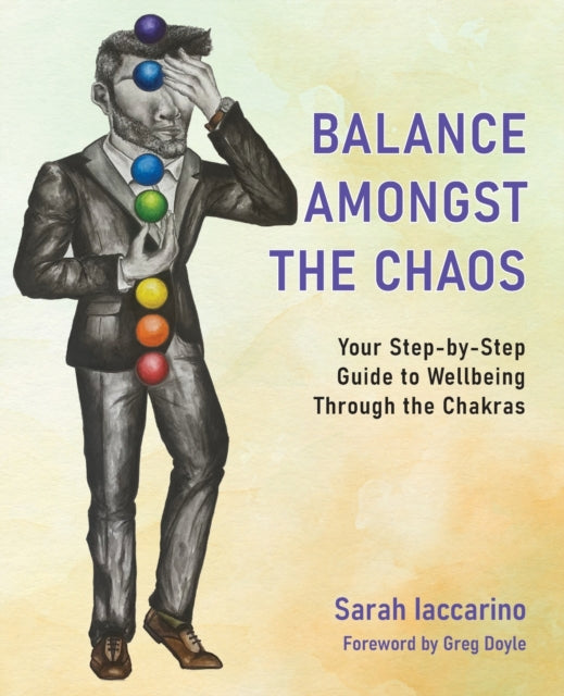 Book cover of: Balance Amongst the Chaos