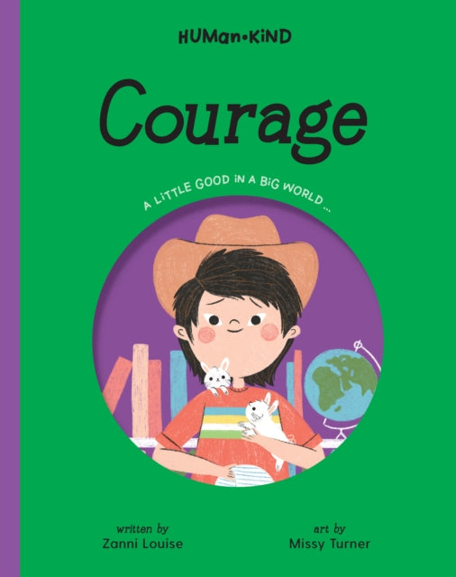 Book cover of: Human Kind: Courage. By: Zanni Louise