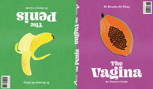 Penis / The Vagina, An Owner's Guide