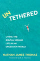 Book cover of: Untethered. By: Nathan James Thomas