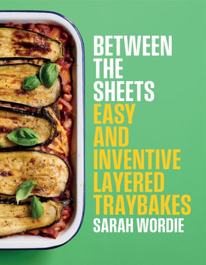 Between the Sheets, Easy and inventive layered traybakes