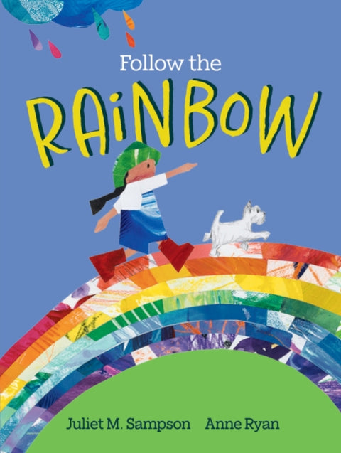 Follow The Rainbow