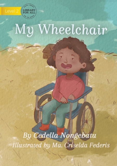 Book cover of: My Wheelchair