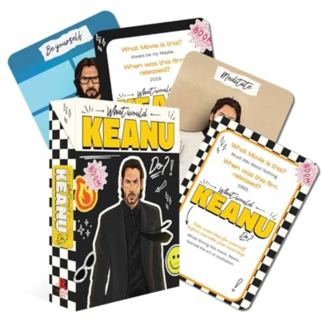 Book cover of: What Would Keanu Do?