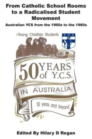 From Catholic School Rooms to a Radicalised Student Movement