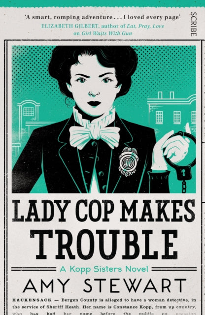 Book cover of: Lady Cop Makes Trouble. By: Amy-Stewart