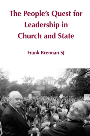 People's Quest for Leadership in Church and State