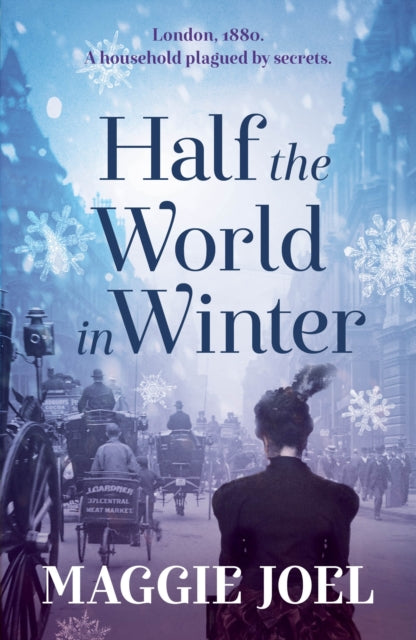 Book cover of: Half the World in Winter. By: Maggie Joel
