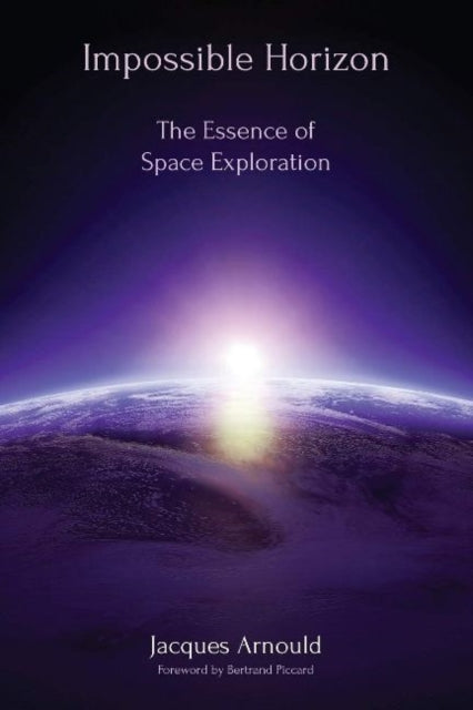 Book cover of: Impossible Horizon. By: Jacques Arnould