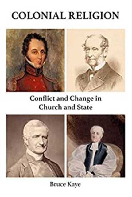 Book cover of: Colonial Religion. By: Bruce Kaye