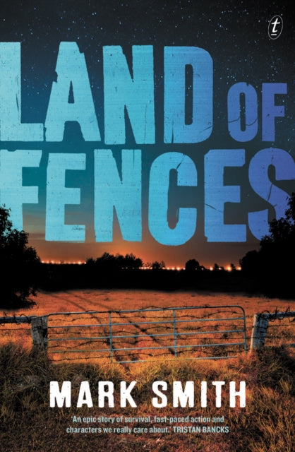 Book cover of: Land of Fences. By: Mark Smith