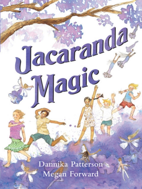 Book cover of: Jacaranda Magic. By: Dannika Patterson
