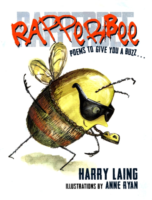 Book cover of: RapperBee. By: Harry Laing