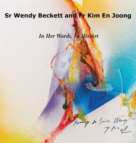 Book cover of: Sr Wendy Becket and Fr Kim En Joong. By: Wendy Beckett