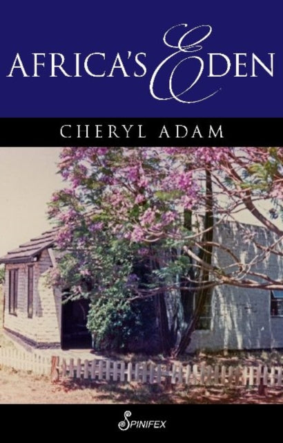 Book cover of: Africa's Eden. By: Cheryl Adam