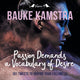Book cover of: Passion Demands a Vocabulary of Desire