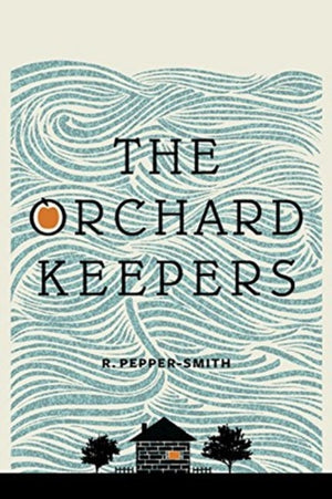 Orchard Keepers, The