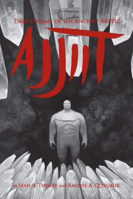 Book cover of: Ajjiit. By: Sean A. Tinsley