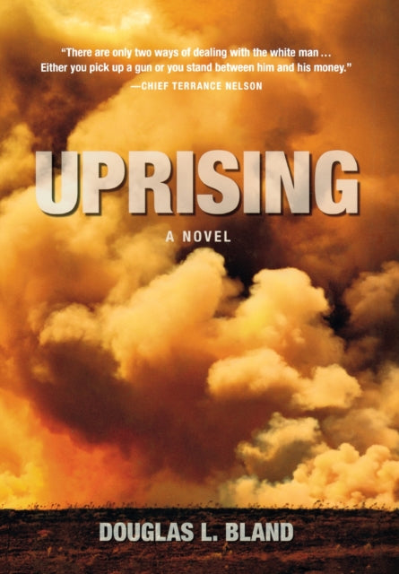 Book cover of: Uprising. By: Douglas L. Bland