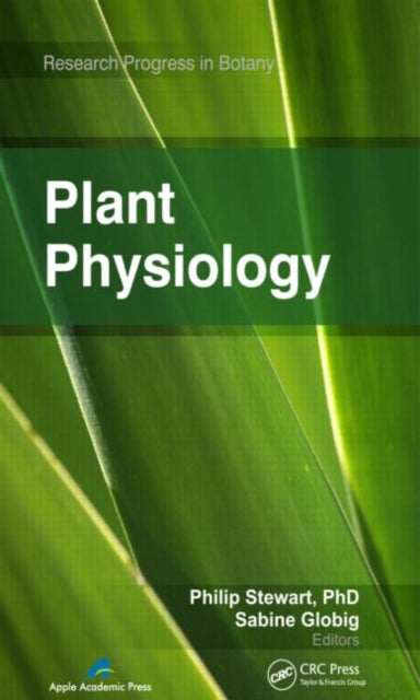 Book cover of: Plant Physiology. By: Philip Stewart