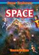 Book cover of: Space. By: Super Explorers