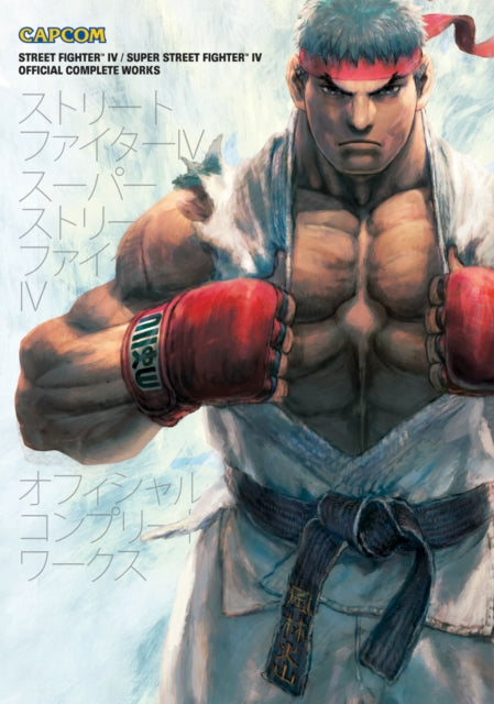 Book cover of: Street Fighter IV & Super Street Fighter IV: Official Complete Works. By: Capcom
