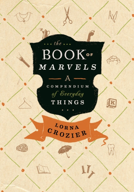 Book cover of: Book of Marvels. By: Lorna Crozier