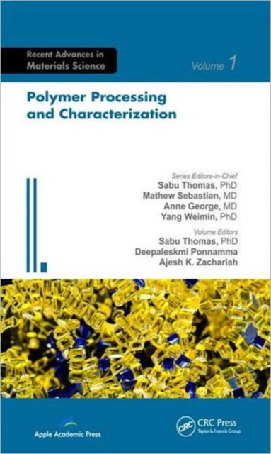 Book cover of: Polymer Processing and Characterization