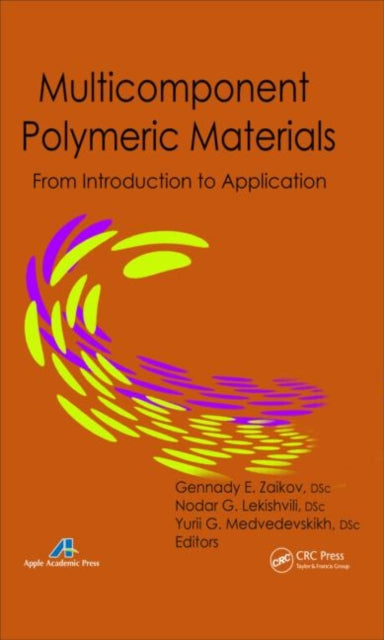 Book cover of: Multicomponent Polymeric Materials. By: N. Lekishvili