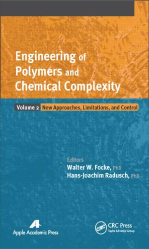 Engineering of Polymers and Chemical Complexity, Volume II