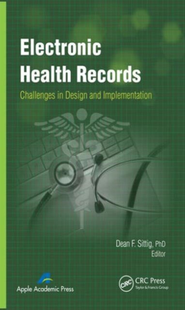 Book cover of: Electronic Health Records. By: Dean F Sittig