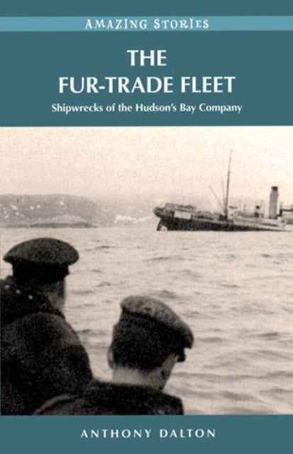 Book cover of: Fur-Trade Fleet. By: Anthony Dalton